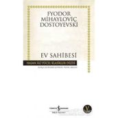 EV SAHIBESI - FYODOR MİHAYLOVİÇ DOSTOYEVSKI (ISBN:9799756870470)