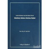 EVLILIK BİRLİĞİNDE YASAK MAL REJIMI OLARAK EDİNİLMİŞ MALLARA KATILMA REJIMII - SUAT SARI