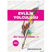 Evlilik Yolculuğu - Özer Uçuran Çiller