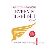 Evrenin İlahi Dili - Bülent Gardiyanoğlu