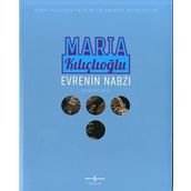 Evrenin Nabzı - Retrospektif - Maria Kılıçlıoğlu