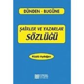 Evrensel İletişim Yayınları Şairler Ve Yazarlar Sözlüğü