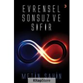 Evrensel Sonsuz ve Sıfır / Metin Şahin