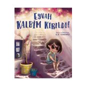 Eyvah Kalbim Kırıldı! - Elif Yemenici
