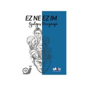 Ez Ne Ez Im-Gulgeş Deryaspi