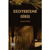 Ezoterizme Giriş - Ergun Candan