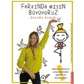Farkında Mısın Büyüyoruz - Dilara Duman