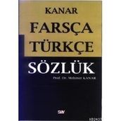 FARSÇA TÜRKÇE SÖZLÜK - MEHMET KANAR