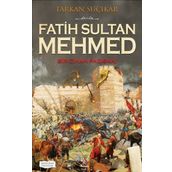 Fatih Sultan Mehmed-Bir Cihan Padişahı - Tarkan Suçıkar