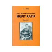 FECR-I ATI'NIN KURUCULARINDAN MÜFIT RATIP MAKALELERI - ENVER TÖRE