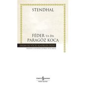 Feder Ya Da Paragöz Koca - Henri Beyle Stendhal