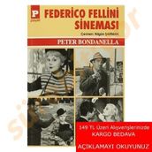 Federico Fellini Sineması - Peter Bondanella