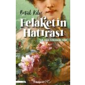 Felaketin Hatırası İnkılap Kitabevi