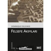 FELSEFE AKIMLARI - DOMINIQUE FOLSCHEID