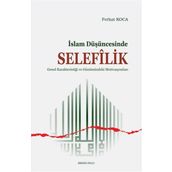 Ferhat Koca - İslam Düşüncesinde Selefilik
