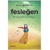Fesleğen - Hikmet Anıl Öztekin - Destek Yayınları