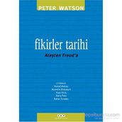 Fikirler Tarihi - Peter Watson
