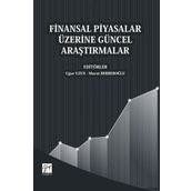 Finansal Piyasalar Üzerine Güncel Araştırmalar - Murat Berberoğlu