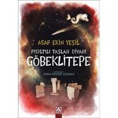 Fısıltılı Taşlar Diyarı Göbeklitepe Altın Kitaplar
