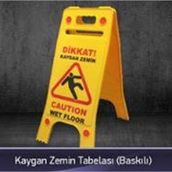 FM Trafik Baskılı Kaygan Zemin Tabelası