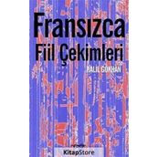Fransızca Fiil Çekimleri - Halil Gökhan