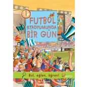 Futbol Stadyumunda Bir Gün İş Bankası Kültür Yayınları
