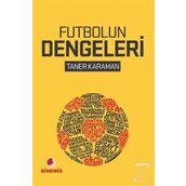 Futbolun Dengeleri - Taner Karaman