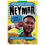 Futbolun Süper Yıldızları: Neymar Beyaz Balina Yayınları