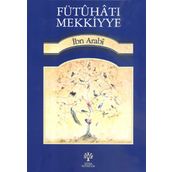 Fütuhat-ı Mekkiyye 18 - Muhyiddin İbn Arabi