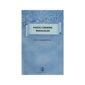 Fuzuli Üzerine Makaleler - Hasibe Mazıoğlu