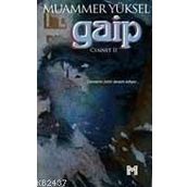 GAIP CENNET 2 - MUAMMER YÜKSEL