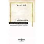 GARGANTUA - FRANÇOİS RABELAIS