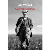 Gazi’nin Sineması-Ali Özuyar