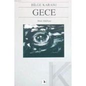 GECE - BILGE KARASU