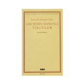 Gecenin Sonuna Yolculuk - Louis Ferdinand Celine