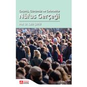 Geçmiş Günümüz ve Gelecekte Nüfus Gerçeği - Pegem Akademi Yayıncılık