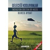 Geleceği Kodlayanlar - Burcu Aybat