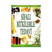 GELENEKSEL HINT TIBBINDA ŞİFALI BITKILERLE TEDAVI - NERGIS ŞEKERCİOĞLU