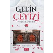 Gelin Çeyizi - Evliliğe İlk Adımlar - Neslihan Beyhan