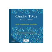 Gelin Tacı Tacü'l-Arus - İbn Ataullah El-İskenderi