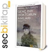 Genç Bir Doktorun Anıları - Mihail Afanesyevic Bulgakov