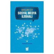 Gençler için Sosyal Medya İlmihali - Abdülaziz Kıranşal