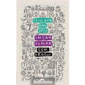 Gençlerle Baş Başa: İnsan Olmak - Cem Eroğul