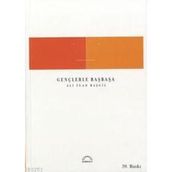 Gençlerle Başbaşa - Ali Fuad Başgil