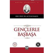 Gençlerle Başbaşa - Ali Fuat Başgil