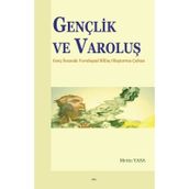 Gençlik ve Varoluş - Metin Yasa
