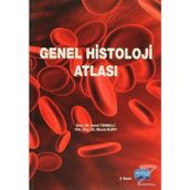 GENEL HISTOLOJI ATLASI - AYSEL TEMELLI;MURAT KURT