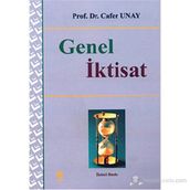 GENEL İKTİSAT - CAFER UNAY