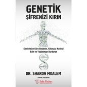 Genetik Şifrenizi Kırın - Sharon Moalem
