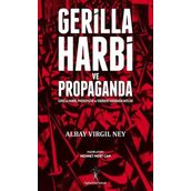 Gerilla Harbi Ve Propaganda - Albay Virgil Ney